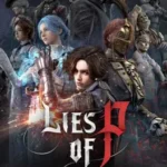 Lies of P: Complete Edition