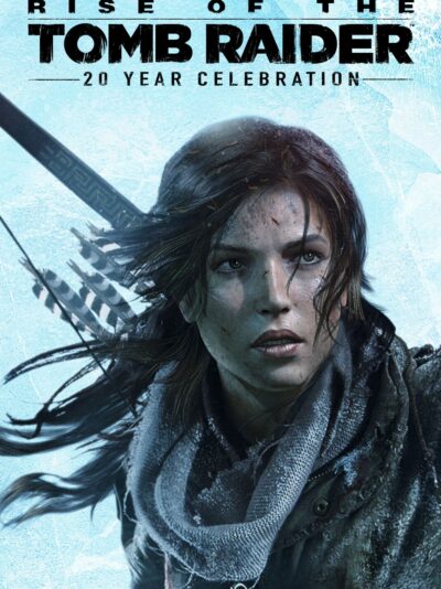 Rise of the Tomb Raider: 20 Year Celebration