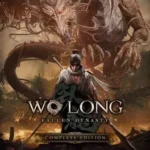 Wo Long: Fallen Dynasty Complete Edition